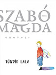Szabó Magda: Tündér Lala  MR-5054