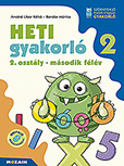 Heti gyakorló 2. osztály II. félév - Matematika és magyar feladatok Egy kötetben tartalmazza a matematika és magyar gyakorlófeladatokat, a heti ütemezése a központi tankönyvekhez igazodik, de bármely tankönyvhöz jól használható. Megjelenik: 2022. október. MS-1134