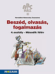 Beszd, olvass, fogalmazs 4. - II. flv - Az ABC-hz sorozat munkafzete a beszd s az olvass fejlesztshez MS-1511
