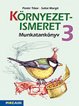 Környezetismeret 3. Munkatankönyv a környezetismeret tantárgyhoz MS-1636 Környezetismeret 3. Munkatankönyv a környezetismeret tantárgyhoz MS-1636