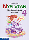 Nyelvtan 4. - I. félév - Nyelvtan munkatankönyv 4. osztályosoknak, NAT2012 kerettantervhez MS-1642