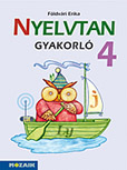 Nyelvtan gyakorló 4. Színes nyelvtan gyakorló munkafüzet 4. osztályosoknak, NAT2012 kerettantervhez MS-1650