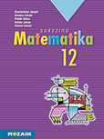 Sokszínű matematika 12. tk. A többszörösen díjazott sorozat 12. osztályos matematika tankönyve MS-2312