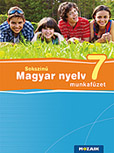 Sokszínű magyar nyelv 7. mf. 7. osztályos magyar nyelv munkafüzet kiegészítő feladatokkal a tankönyv anyagának gyakorlásához. (NAT2020-hoz is ajánlott) MS-2367