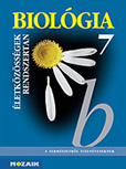 Biológia 7. tk. - A természetről tizenéveseknek c. sorozat hetedikes biológia tankönyve. (NAT2012) MS-2610