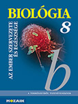 Biológia 8. tk. - A természetről tizenéveseknek c. sorozat nyolcadikos biológia tankönyve. (NAT2012-höz ajánlott az MS-2984U kiegészítő füzettel) MS-2614