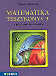 Matematika tesztkönyv III. (17 éveseknek) -  MS-3231