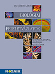 Biológiai feleletvázlatok felvételizőknek fgy.  MS-3247