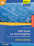 100 lépés az érettségihez - Matematika, középszint, írásbeli (2024-től érv.) - A népszerű kiadvány 2024-től érvényes érettségi követelményrendszer alapján átdolgozott változata MS-3328U