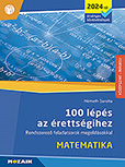 100 lps az rettsgihez - Matematika, kzpszint, rsbeli (2024-tl rv.) - Rendszerez feladatsorok megoldsokkal A npszer kiadvny 2024-tl rvnyes rettsgi kvetelmnyrendszer alapjn tdolgozott vltozata MS-3328U