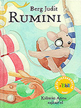 Berg Judit: Rumini (keménytáblás) - Kálmán Anna rajzaival  PG-0101