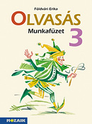 Olvass munkafzet 3. (j kiads) Harmadik osztlyos olvass gyakorl munkafzet az MS-1631U olvasknyv olvasmnyainak feldolgozshoz MS-1634U