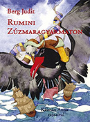 Berg Judit: Rumini Zzmaragyarmaton (kemnytbls)  PG-0103