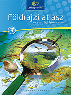 Cartographia - Fldrajzi atlasz 5-10. vf. - A nagy mlt Cartographia npszer fldrajzi atlasza CR-0022
