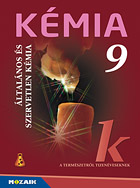 Kmia 9. tk. - A termszetrl tizenveseknek c. sorozat kilencedikes kmia tanknyve (NAT2012 s NAT2020-hoz is) MS-2616U