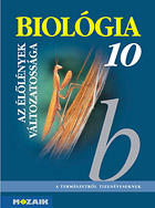 Biolgia 10.  - A termszetrl tizenveseknek c. sorozat gimnziumi biolgia tanknyve 10. osztlyosoknak. (NAT2012) MS-2641