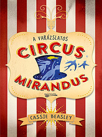 A varázslatos Circus Mirandus -  BT-5724