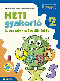 Heti gyakorló 2. osztály II. félév - Matek + magyar - Egy kötetben tartalmazza a matematika és magyar gyakorlófeladatokat, a heti ütemezése a központi tankönyvekhez igazodik, de bármely tankönyvhöz jól használható. Megjelenik: 2022. október. MS-1134
