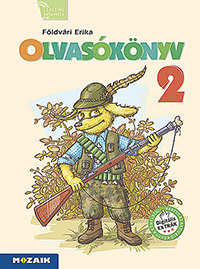 Olvasókönyv 2. (NAT2020) - A Sokszínű magyar nyelv sorozat másodikos kötete a NAT2020 alapján bővítve MS-1621U