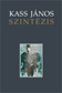 SZINTZIS Kass Jnos albuma, 300 szmozott pldny, dszdobozban. szvetsg. Hamlet. Hry Jnos MS-4251